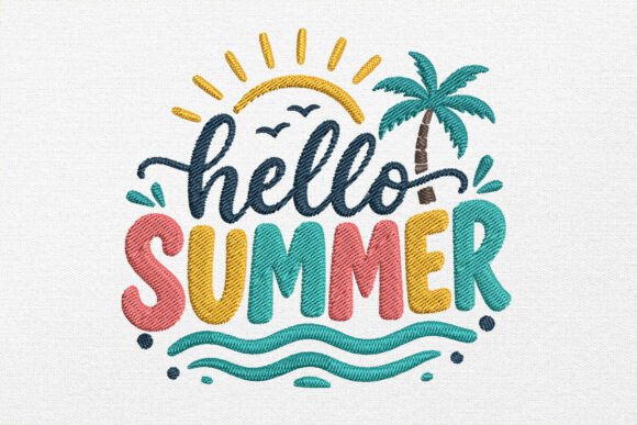Download Hello Summer Embroidery Design - Sign Collection
