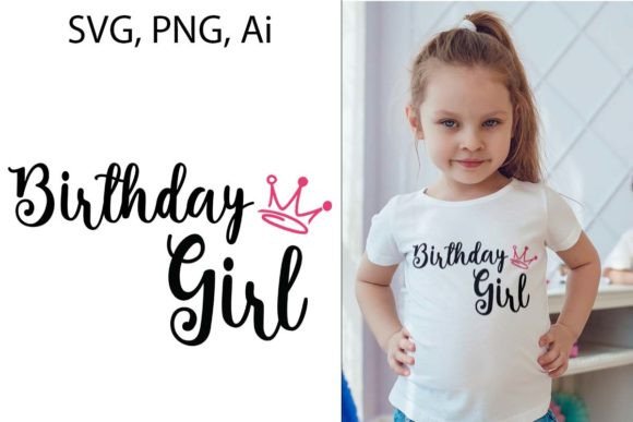 Download Birthday Girl T-shirt Design - Sign Collection