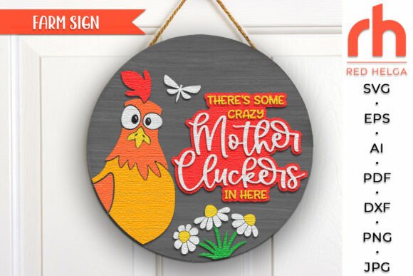 Download Mother Clucker Door Sign, Chicken Hanger - Sign Collection