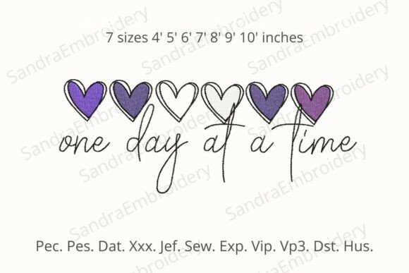 Download One Day at a Time Embroidery Design - Sign Collection